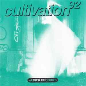 Various - Cultivation 92 FLAC