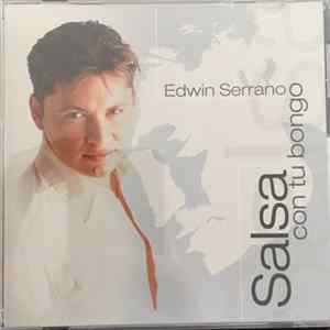 Edwin Serrano - Salsa Con Tu Bongo FLAC