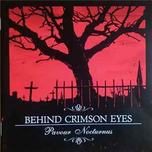 Behind Crimson Eyes - Pavour Nocturnus FLAC
