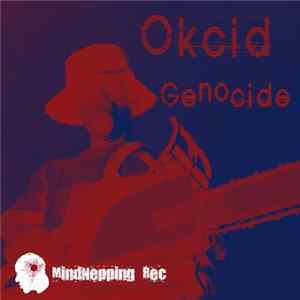 Okcid - Genocide FLAC