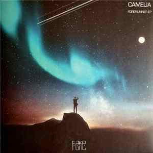 Camelia - Forerunner EP FLAC