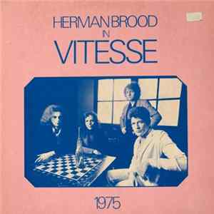Herman Brood In Vitesse - Herman Brood In Vitesse 1975 FLAC
