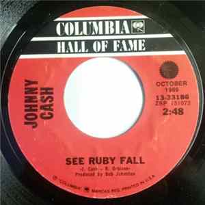 Johnny Cash - See Ruby Fall / Blistered FLAC