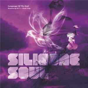 Silicone Soul - Language Of The Soul FLAC