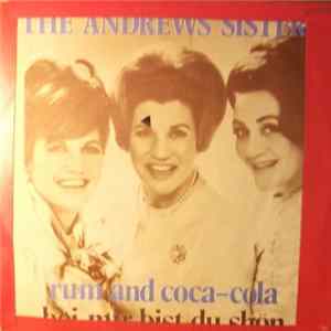 The Andrews Sisters - Rum And Coca Cola / Bei Mir Bist Du Schön FLAC