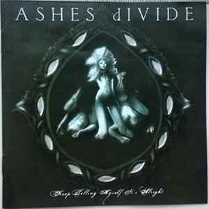 Ashes Divide - Keep Telling Myself It's Alright FLAC