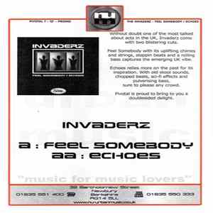 Invaderz - Feel Somebody / Echoes FLAC