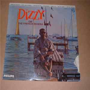 Dizzy Gillespie - Dizzy On The French Rivera FLAC