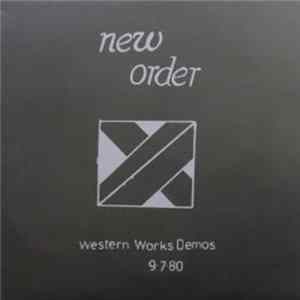 New Order - Western Works Demos 9 · 7 · 80 FLAC