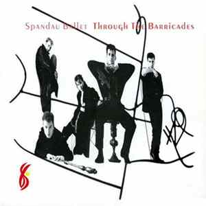 Spandau Ballet - Through The Barricades FLAC