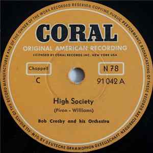 Bob Crosby And His Orchestra - High Society / Muskrat Ramble FLAC