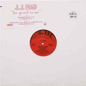 J.J. Fad - Be Good Ta Me FLAC