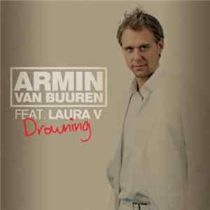 Armin van Buuren Feat. Laura V - Drowning FLAC
