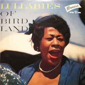 Ella Fitzgerald - Lullabies Of Birdland FLAC