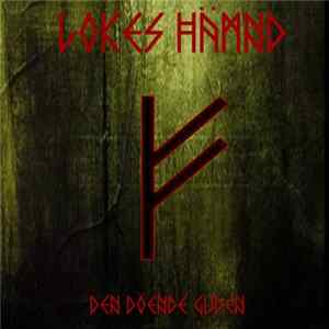 Lokes Hämnd - Den Döende Guden FLAC