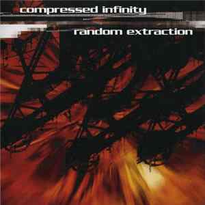 Compressed Infinity - Random Extraction FLAC