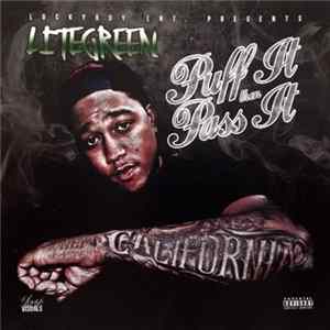 Lite Green - Puff It Then Pass It FLAC
