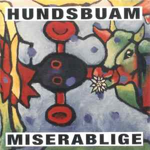Hundsbuam - Hundsbuam Miserablige FLAC