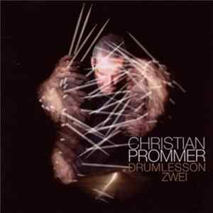 Christian Prommer - Drumlesson Zwei FLAC