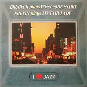 Brubeck, Previn - Brubeck Plays West Side Story / Previn Plays My Fair Lady FLAC