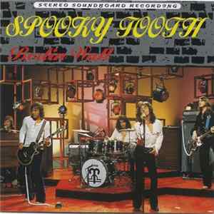 Spooky Tooth - Berlin Wall FLAC