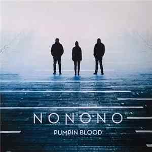 Nonono - Pumpin Blood FLAC