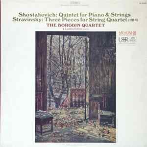 Shostakovich / Stravinsky - The Borodin Quartet & Lyubov Edlina - Quintet For Piano & Strings / Three Pieces For String Quartet (1914) FLAC