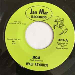 Walt Rayburn - Mom FLAC