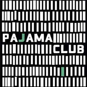 Pajama Club - Pajama Club FLAC