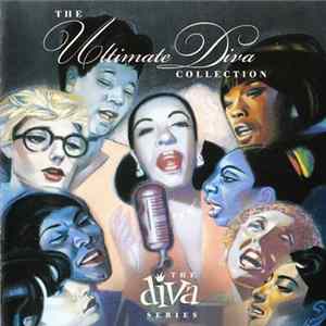 Various - The Ultimate Diva Collection FLAC