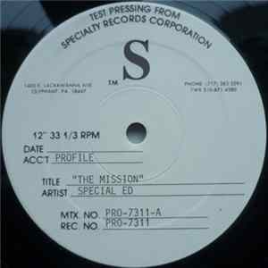 Special Ed - The Mission / See It Ya FLAC