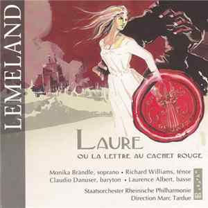 Alfred De Vigny, Rheinische Philharmonie - Lemeland - Laure Ou La Lettre Au Cachet Rouge FLAC