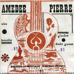 Amédée Pierre - Aba Boudie / Gladre Dodo Gueze FLAC