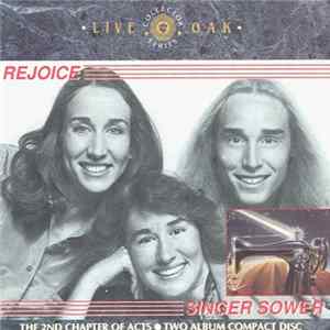 2nd Chapter Of Acts - Rejoice / Singer Sower FLAC