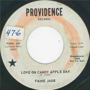 Faine Jade - Love On Candy Apple Day / It Ain't True FLAC