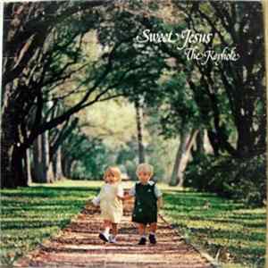 The Keyhole - Sweet Jesus FLAC