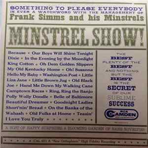 Frank Simms And His Minstrels - Minstrel Show! FLAC