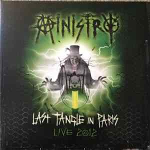 Ministry - Last Tangle In Paris Live 2012 FLAC