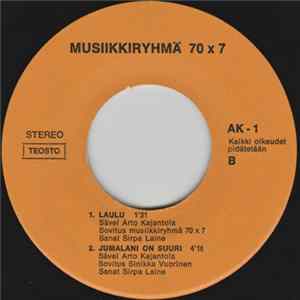 Musiikkiryhmä 70 x 7 - Psalmi 100 / Rukous / Laulu / Jumalani On Suuri FLAC