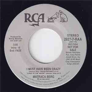 Matraca Berg - I Must Have Been Crazy FLAC