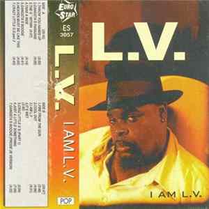 L.V. - I Am L.V. FLAC
