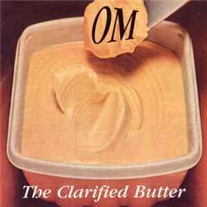 OM - The Clarified Butter FLAC