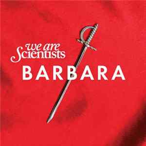 We Are Scientists - Barbara FLAC