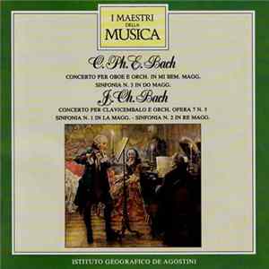 C. Ph. E. Bach, J. Ch. Bach - Concerto Per Oboe E Orch. In Mi Bem. Magg. / Sinfonia N. 3 In Do Magg. / Concerto Per Clavicembalo E Orch. Opera 7 N. 5 / Sinfonia N. 1 In La Magg. / Sinfonia N. 2 In Re Magg. FLAC