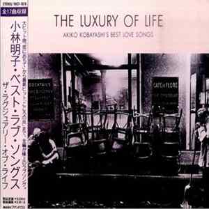 Akiko Kobayashi - The Luxury Of Life FLAC