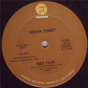 Kevin Toney - Red Tape / On Your Feet FLAC