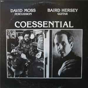 David Moss - Baird Hersey - Coessential FLAC