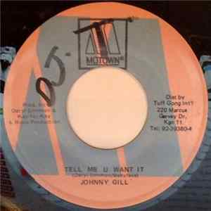 Johnny Gill - Tell Me How U Want It FLAC
