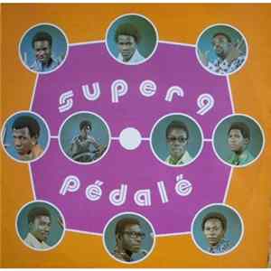 Super 9 - Pédalé FLAC