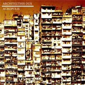 Architeuthis Dux - Acropolis FLAC